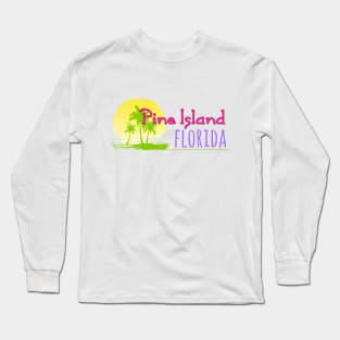 Life's a Beach: Pine Island, Florida Long Sleeve T-Shirt